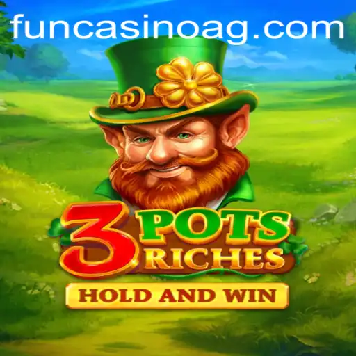 Discover the Thrills of 3potsRiches: A Unique Gaming Experience
