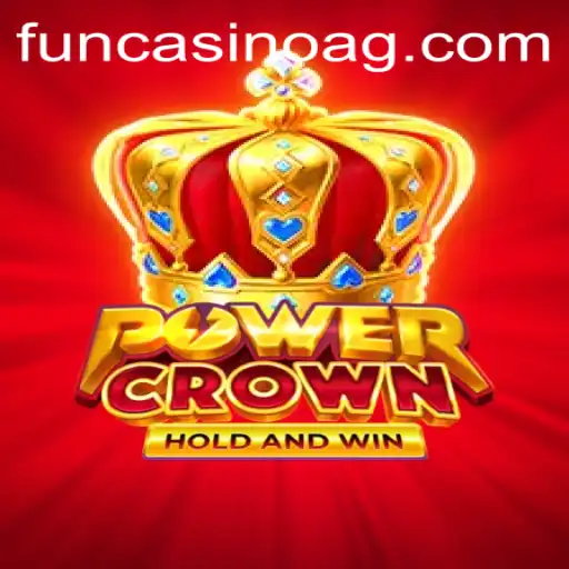 Exploring the Thrills of PowerCrown: A Comprehensive Guide