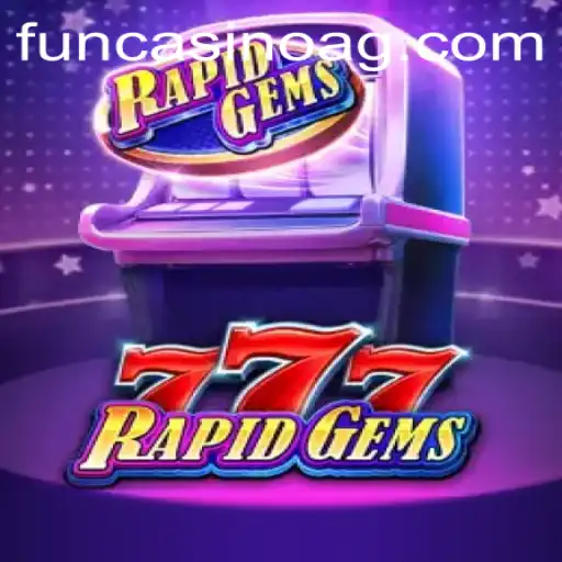 Exploring RapidGems777: A Guide to the Thrilling Game and Zeroum.bet Login